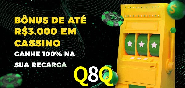 Q8Q melhor bônus de depósito
